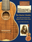 The Martin Ukulele book cover
